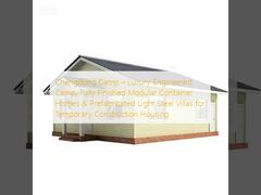 Chengdong Camp – Luxury Engineered Camp, Fully Finished Modular Container Homes & Prefabricated Light Steel Villas for Temporary Construction Housing
