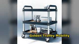 รถเข็นเสิร์ฟ Golden เคลื่อนย้ายง่าย