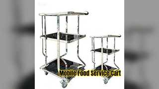 Heavy Duty Food Serving Cart Pro Mobile Kitchen